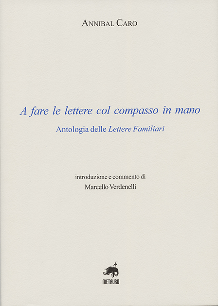 Copertina del libro di MaurizioVerdenelli sulle Lettere Familiari di Annibal Caro