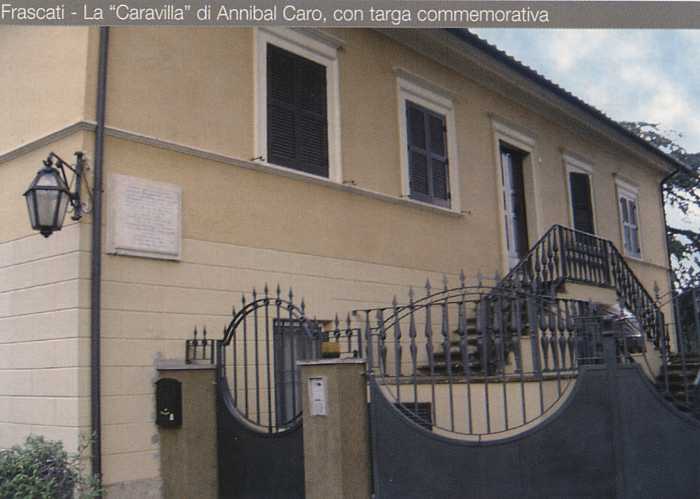 Frascati: la Caravilla di Annibal Caro, con targa commemorativa (tratta dal libro di Giulietta Bascioni 'Annibal Caro, vita ed opere di un protagonista della cultura del XVI secolo')