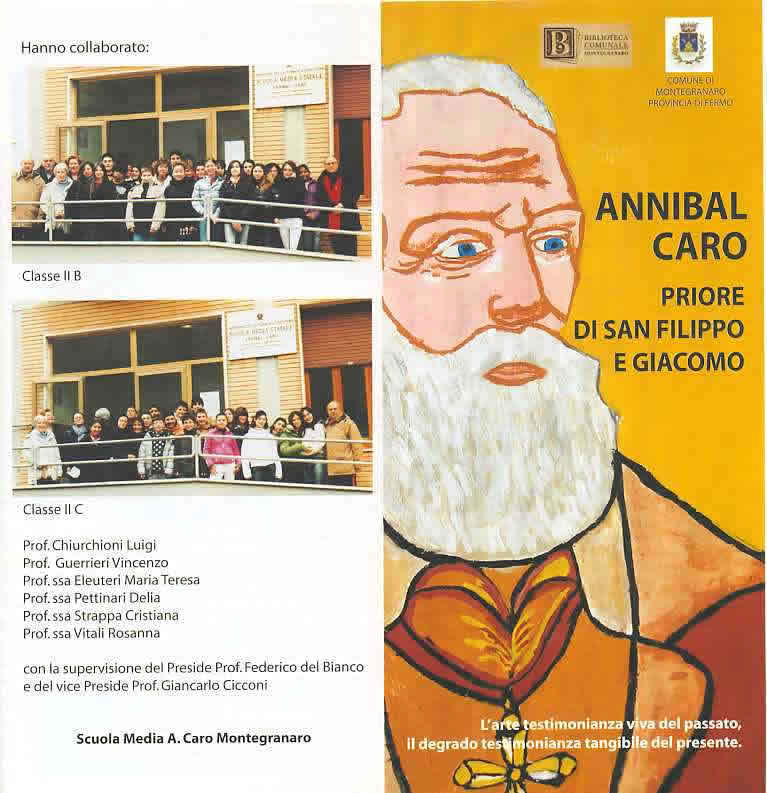 Opuscolo realizzato dalle classi IIB e II C della Scuola Media Annibal Caro di Montegranaro (FM) con la supervisione del Preside, Prof. Federico Del Bianco, e del vice Preside, Prof. Giancarlo Cicconi.